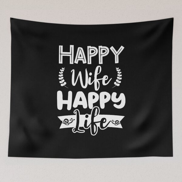 Item preview, Happy Wife Happy Life designed and sold by BLake77777.