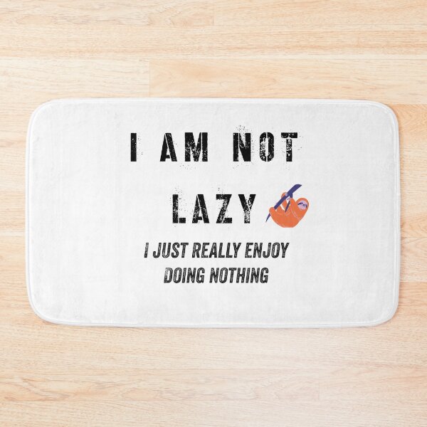 Item preview, Character Quote I Am Not Lazy designed and sold by hrithik bajari.
