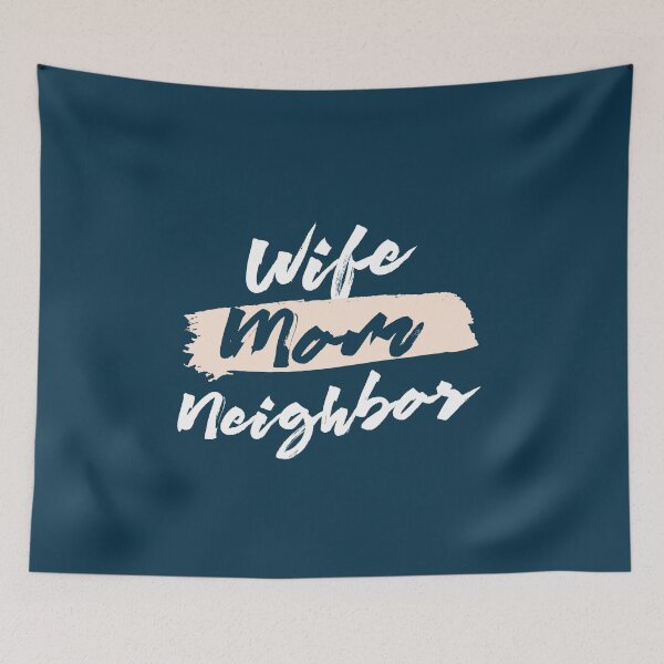 Item preview, Cute Wife Mom Neighbor Gift Idea designed and sold by betternotes.