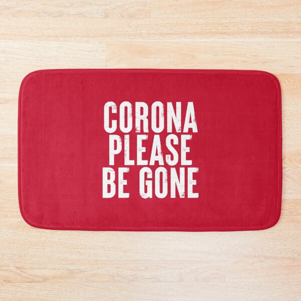 Item preview, Corona Please Be Gone #2 designed and sold by SalahBlt.