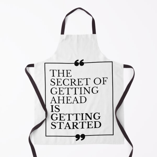 Item preview, The Secret of Getting Ahead is Getting Started designed and sold by Gavinstar.