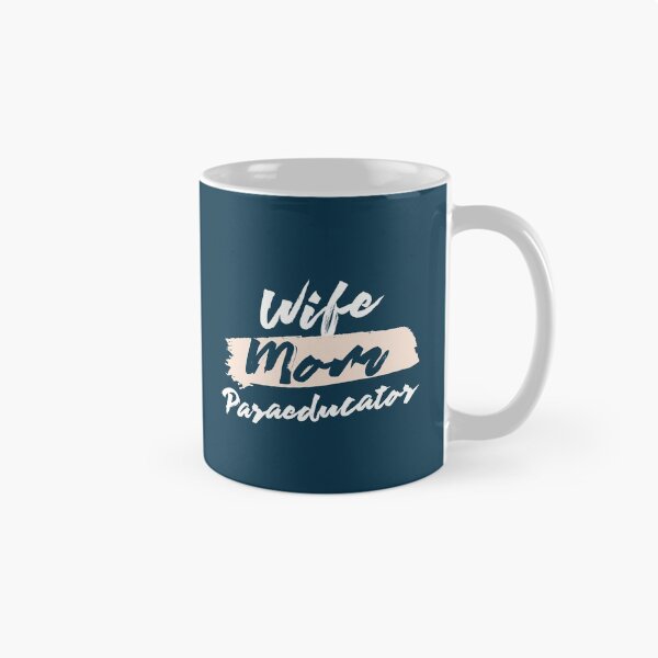 Item preview, Cute Wife Mom Paraeducator Gift Idea designed and sold by betternotes.