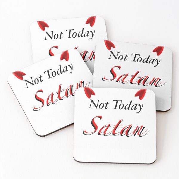 Item preview, Not today satan designed and sold by Friend of Frogs.