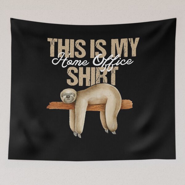 Item preview, This Is My Home Office Shirt Sloth designed and sold by BLake77777.