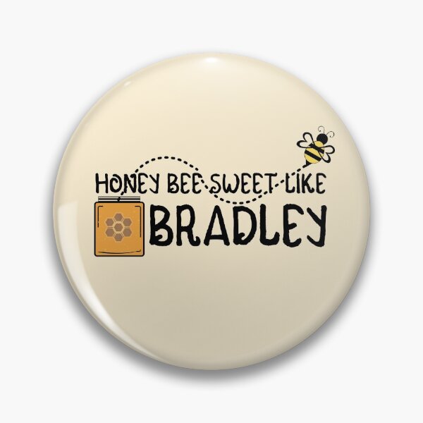 Item preview, HONEY BEE SWEET LIKE BRADLEY designed and sold by IzzyDee-Designs.