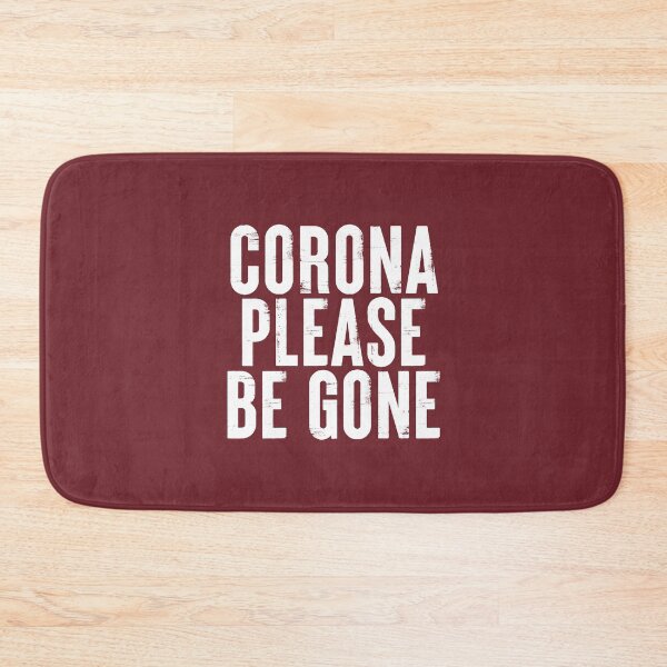 Item preview, Corona Please Be Gone #4 designed and sold by SalahBlt.