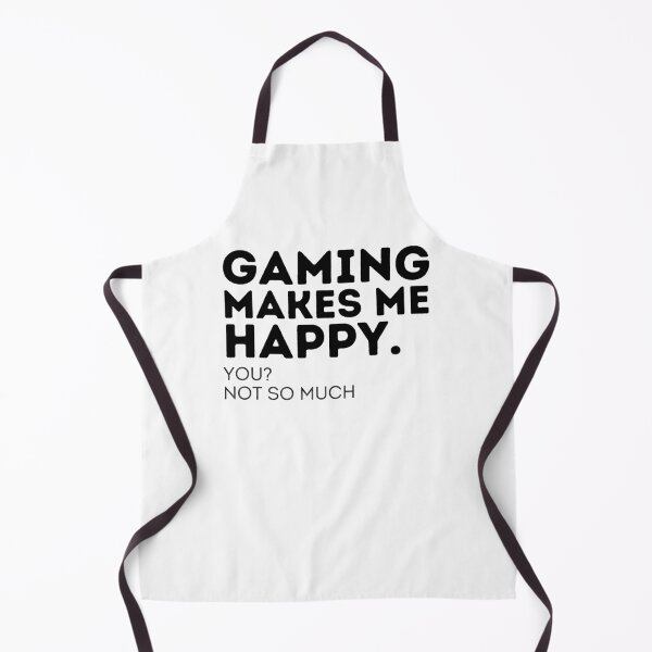 Item preview, Gaming Makes Me Happy You Not So Much designed and sold by Emerg-Apparel.