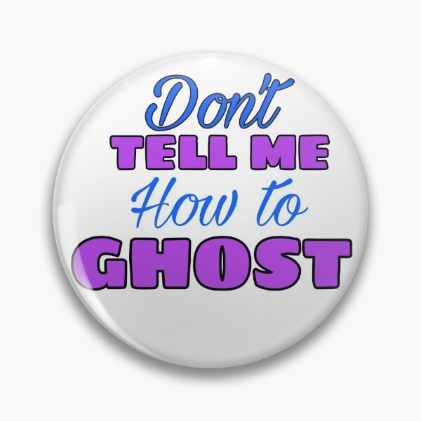 Item preview, JATP Don’t Tell Me How To Ghost designed and sold by llatimer.