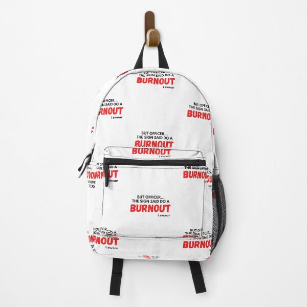 Item preview, But Officer The Sign Said Do A Burnout designed and sold by Emerg-Apparel.