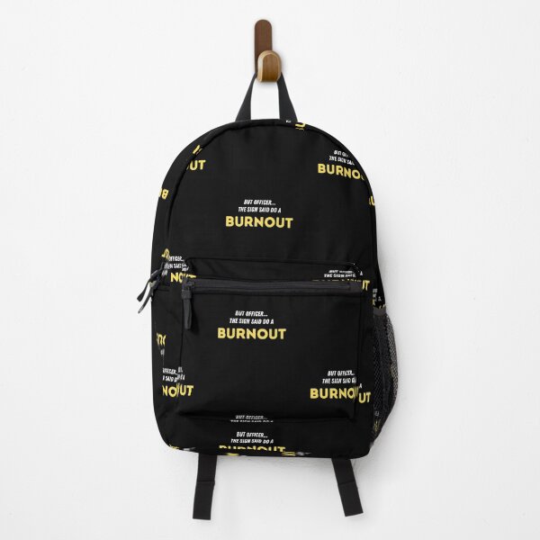 Item preview, But Officer The Sign Said Do A Burnout designed and sold by Emerg-Apparel.