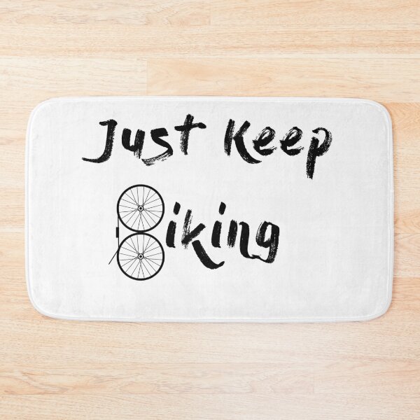 Item preview, Just Keep Biking Inspirational Cycling Quote designed and sold by gamerzemporium.