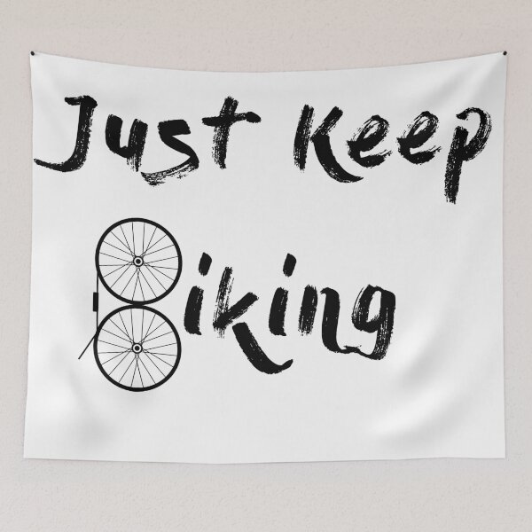 Item preview, Just Keep Biking Inspirational Cycling Quote designed and sold by gamerzemporium.