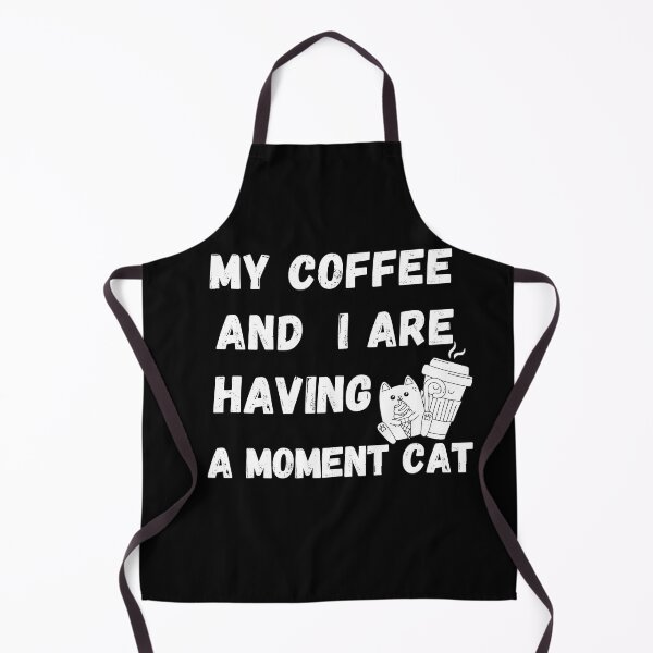 Item preview, my coffee and i are having a moment cat designed and sold by berenger04.