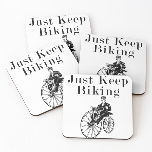 Item preview, Just Keep Biking Classic Vintage Inspirational Cycling Quote Edit designed and sold by gamerzemporium.