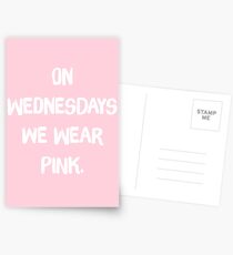 Postales Los miércoles We Wear Pink - Mean Girls, Regina George