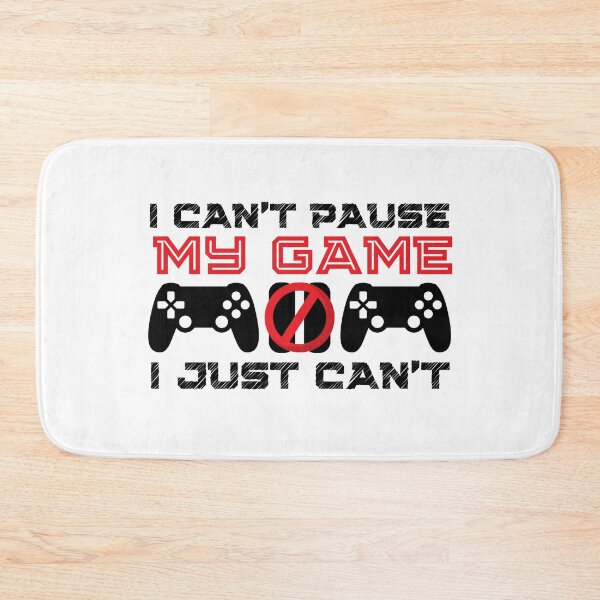 Item preview, I Cant Pause My Game, I Just Cant | Funny Video Gamer Joke | Also available in White lettering for dark backgrounds designed and sold by InkItStudio.