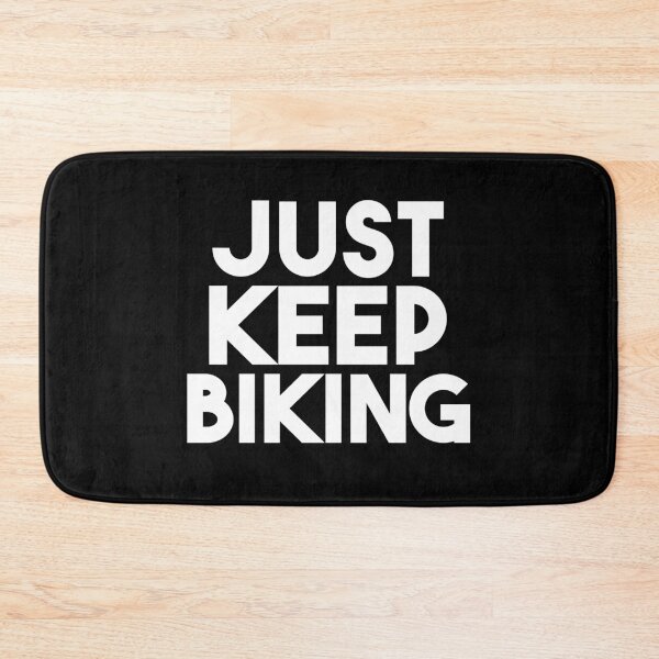 Item preview, Just Keep Biking designed and sold by jacks-tees.