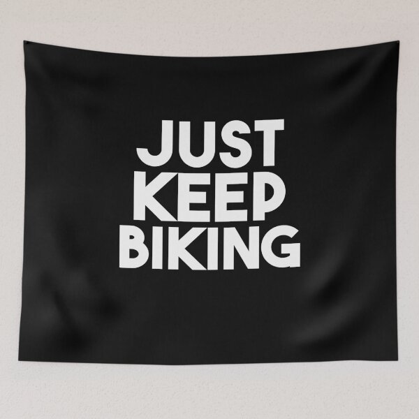 Item preview, Just Keep Biking designed and sold by jacks-tees.