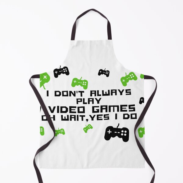 Item preview, I Don't Always Play Video Games designed and sold by Gmaish.