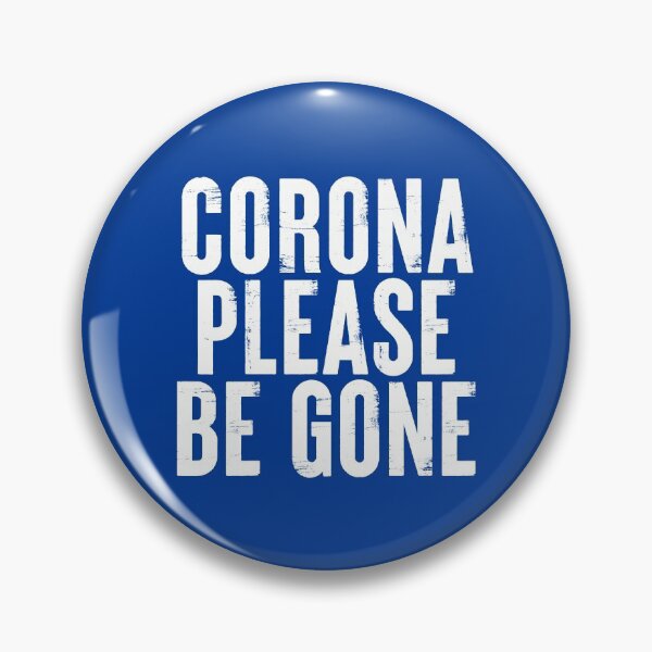 Item preview, Corona Please Be Gone #6 designed and sold by SalahBlt.
