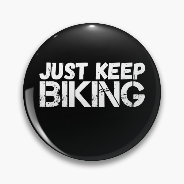 Item preview, Just Keep Biking designed and sold by jacks-tees.