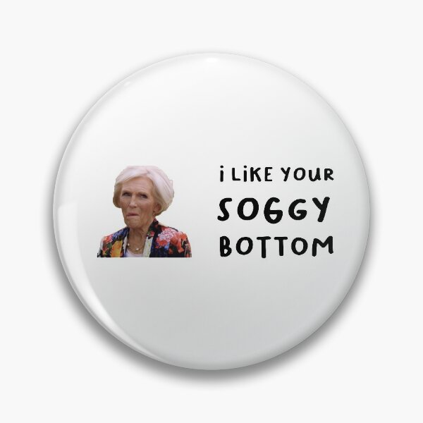 Item preview, Mary Berry I like your soggy bottom great british bake off funny cartoon sticker designed and sold by TheBritishShop.