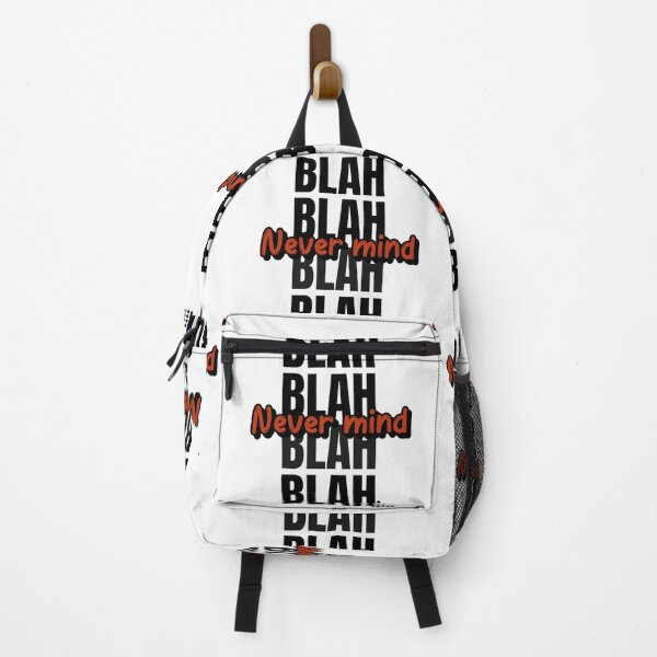 Item preview, BLAH BLAH BLAH NEVERMIND designed and sold by Graykat.
