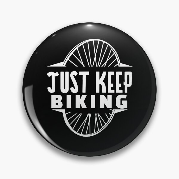 Item preview, Just Keep Biking Wheel Tire designed and sold by jacks-tees.
