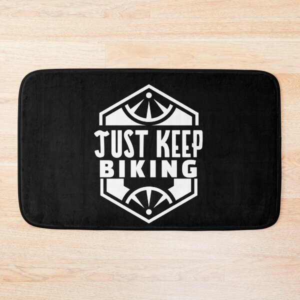 Item preview, Just Keep Biking  designed and sold by jacks-tees.