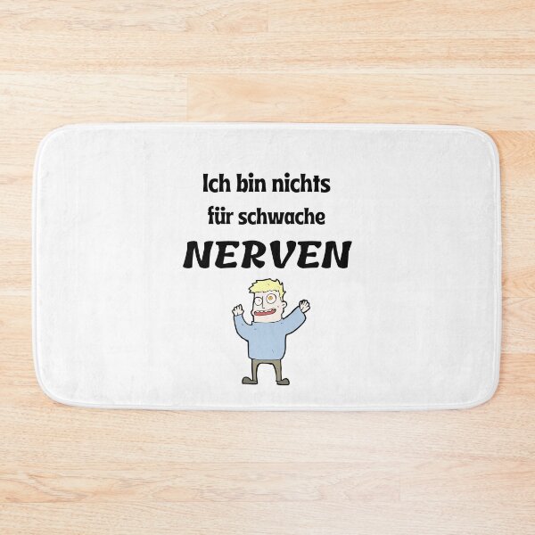 Item preview, Ich bin nichts für schwache Nerven! designed and sold by ER-DESIGNS.