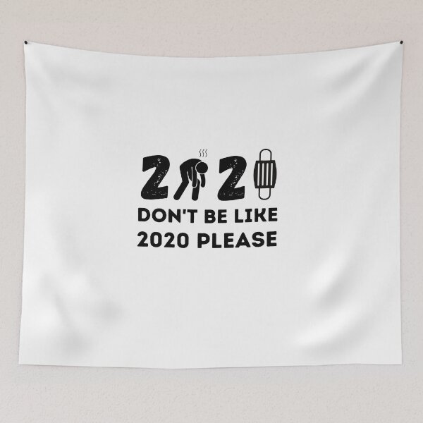 Item preview, 2021 Don't Be Like 2020 Please designed and sold by Zakaria Elabadaoui.