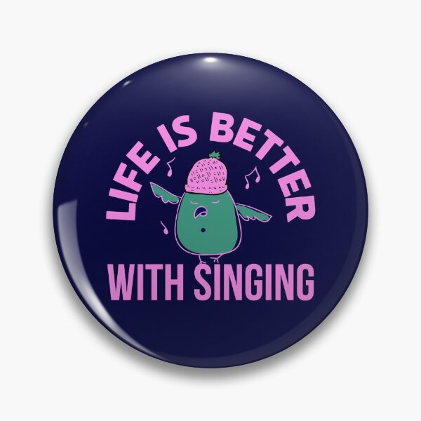 Item preview, Life Is Better with Singing cute designed and sold by The Sober Art.