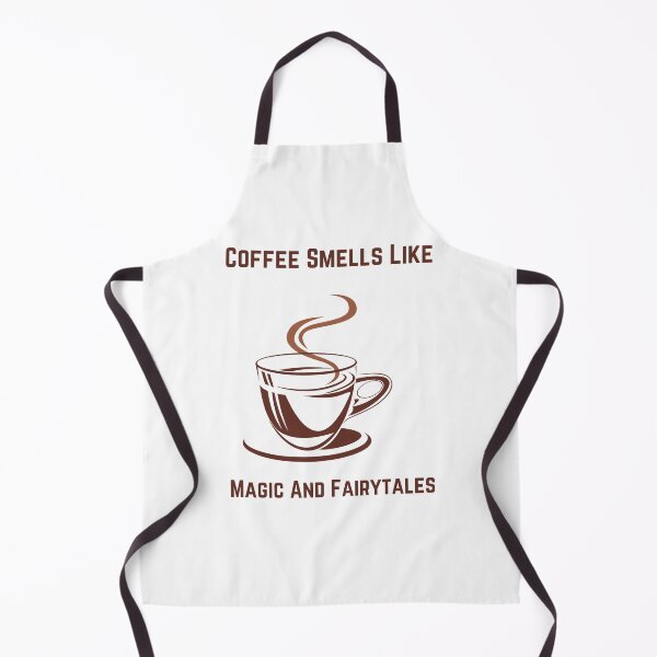 Item preview, COFFEE SMELLS LIKE MAGIE AND FAIRYTALES designed and sold by Ashalcheema.