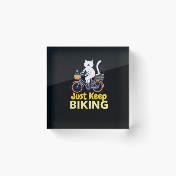 Item preview, Just Keep Biking designed and sold by jacks-tees.