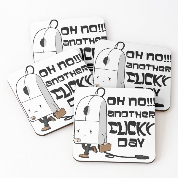 Item preview, Oh no !!! another clicky day - funny  designed and sold by ImaginarySouls.
