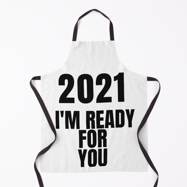 Item preview, 2021 I'm Ready For You designed and sold by Oreo2020 Creations.