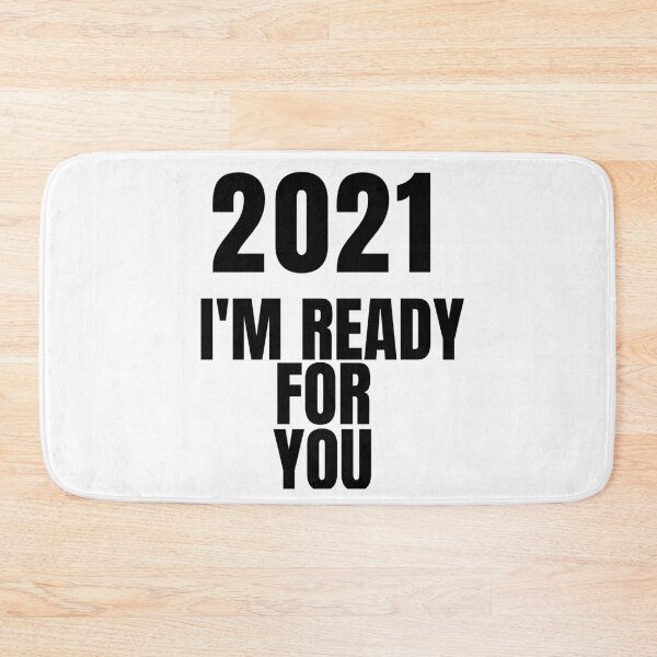 Item preview, 2021 I'm Ready For You designed and sold by Oreo2020 Creations.