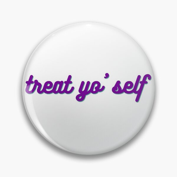 Item preview, Treat Yo Self designed and sold by lguarillio.