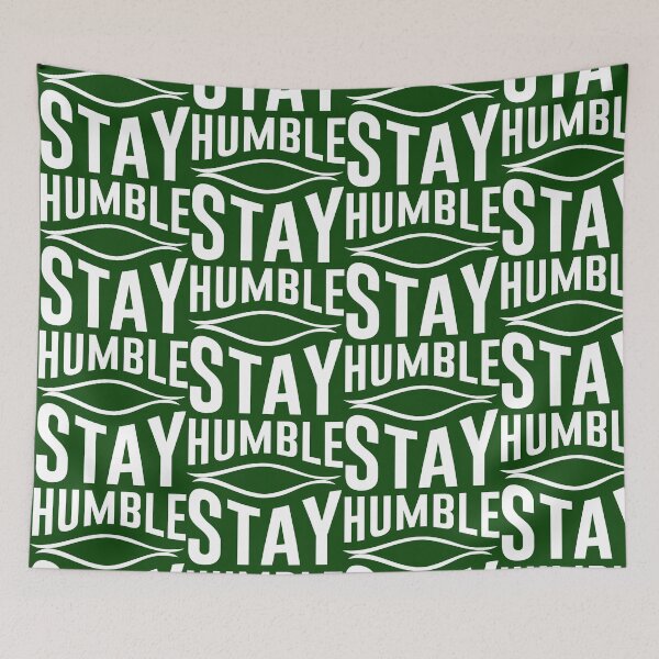 Item preview, Stay Humble  designed and sold by WebMall2055.