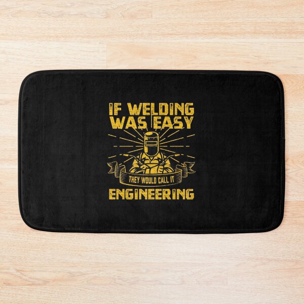 Item preview, If Welding Was Easy They Would Call It Engineering designed and sold by helliazidi.