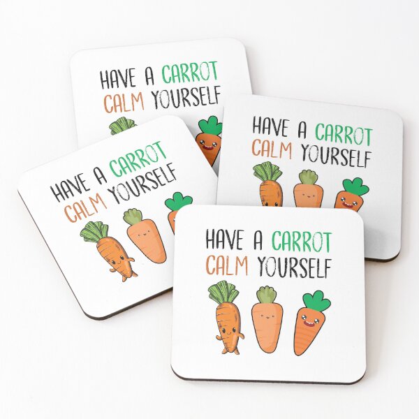Item preview, Have A Carrot Calm Yourself Funny Cute Vegetables Joke designed and sold by Scratches Tees.