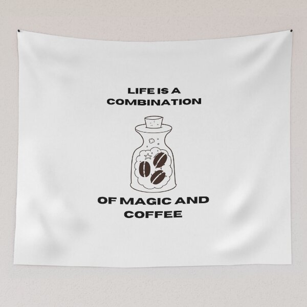 Item preview, LIFE IS A COMBINATION OF MAGIC AND COFFEE designed and sold by Ashalcheema.