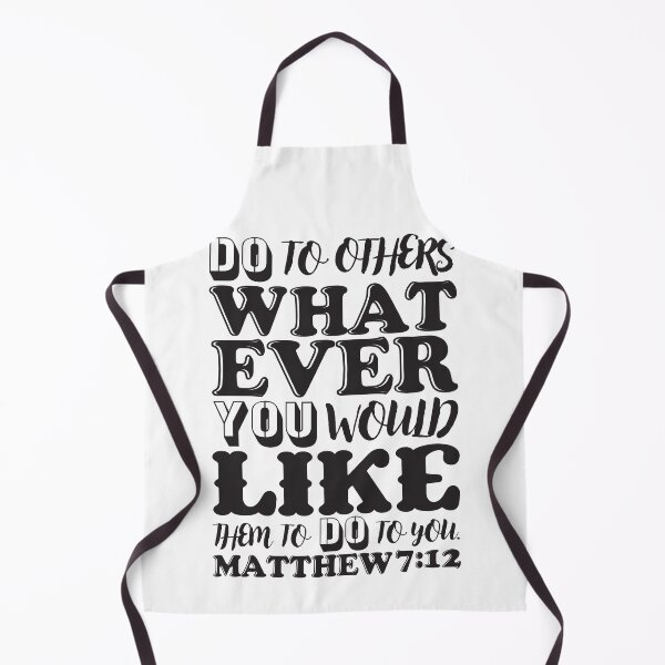 Item preview, Matthew 7:12 Do To Others Whatever You Would Like Them To Do To You designed and sold by plushism.