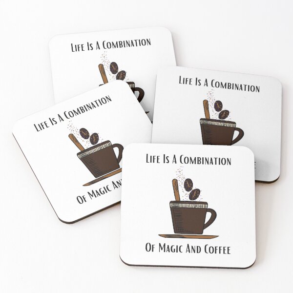 Item preview, LIFE IS A COMBINATION OF MAGIC AND COFFEE designed and sold by Ashalcheema.