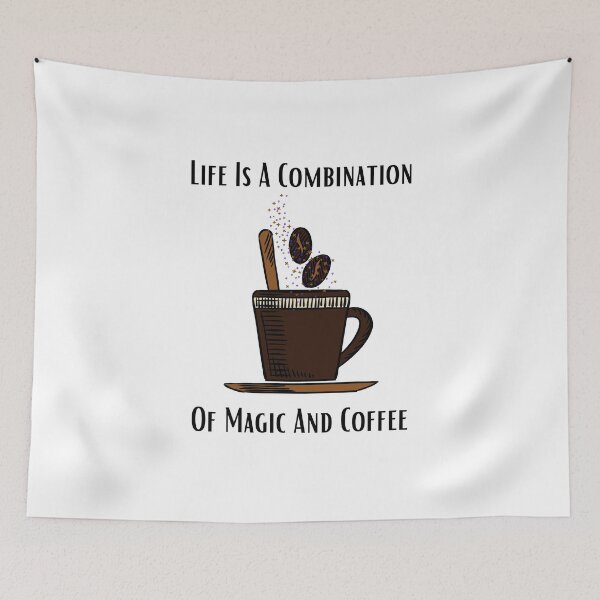 Item preview, LIFE IS A COMBINATION OF MAGIC AND COFFEE designed and sold by Ashalcheema.
