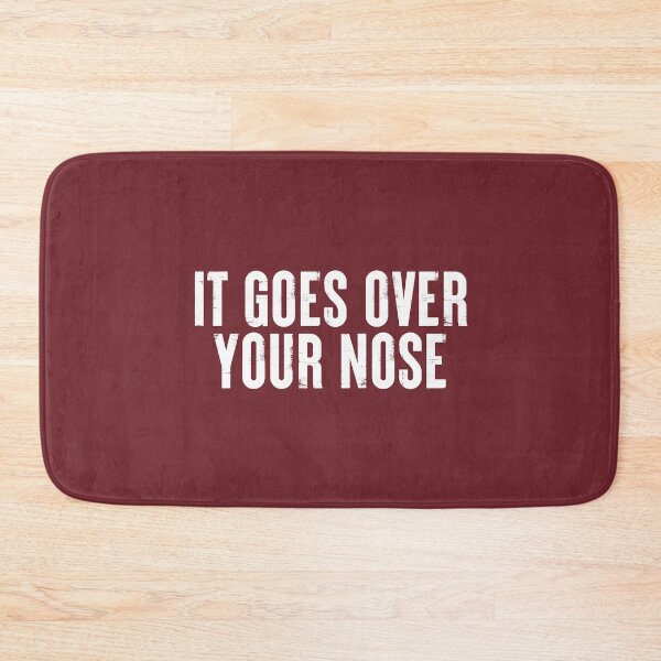 Item preview, It Goes Over Your Nose #003 designed and sold by SalahBlt.