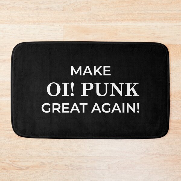 Item preview, Make Oi Punk Great Again designed and sold by LittleBitDarker.