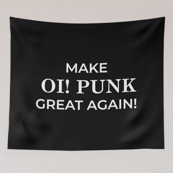 Item preview, Make Oi Punk Great Again designed and sold by LittleBitDarker.