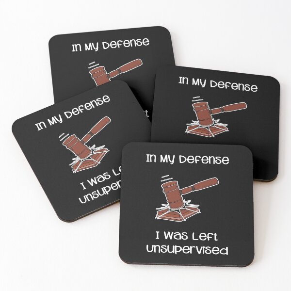 Item preview, In My Defense I Was Left Unsupervised - Humor designed and sold by ColorfulMystic.