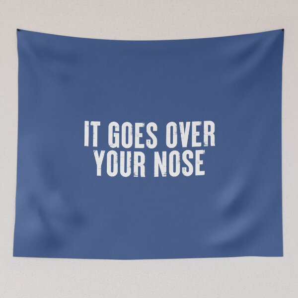 Item preview, It Goes Over Your Nose #004 designed and sold by SalahBlt.